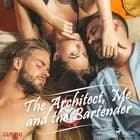 The Architect, Me and the Bartender af Cupido