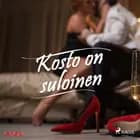 Kosto on suloinen