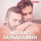 Hed nat i saunaklubben af Cupido