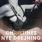Christines nye drejning