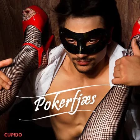 Pokerfjæs af Cupido And Others
