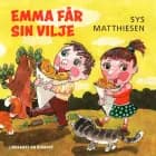 Emma får sin vilje af Sys Matthiesen