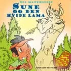 Sune og den hvide lama af Sys Matthiesen