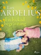 En lyckad begravning af Lars Ardelius