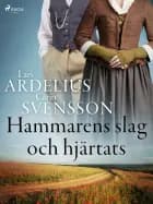 Hammarens slag och hjärtats af Lars Ardelius og Carin Svensson