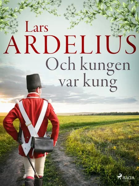 Och kungen var kung af Lars Ardelius