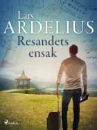 Resandets ensak af Lars Ardelius
