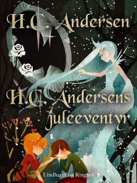 H.C. Andersens juleeventyr af H.C. Andersen