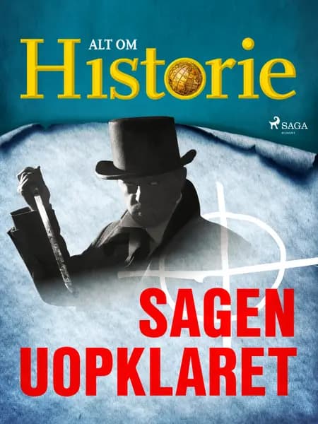 Sagen uopklaret af Alt Om Historie