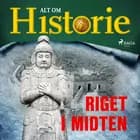 Riget i midten af Alt om Historie