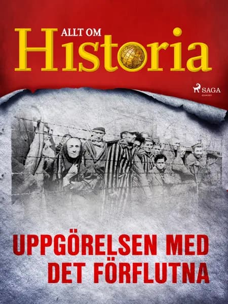 Uppgörelsen med det förflutna af Allt Om Historia