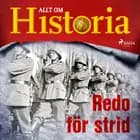 Redo för strid af Allt Om Historia