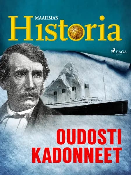 Oudosti kadonneet af Maailman Historia