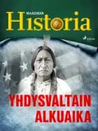 Yhdysvaltain alkuaika af Maailman Historia