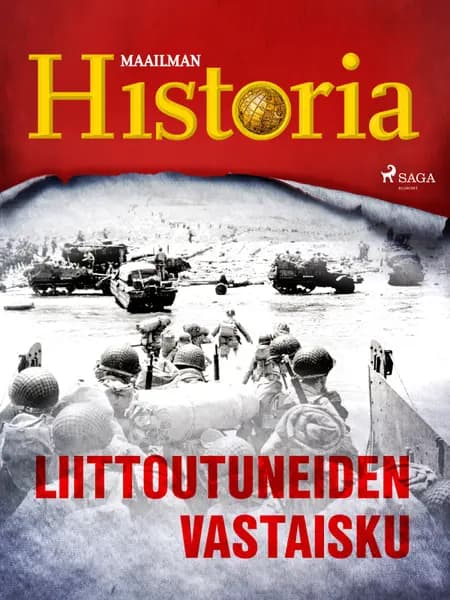 Liittoutuneiden vastaisku af Maailman Historia