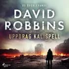 Uppdrag Kalispell af David Robbins