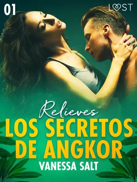 Los secretos de Angkor 1: Relieves af Vanessa Salt