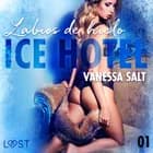 Ice Hotel 1: Labios de hielo af Vanessa Salt