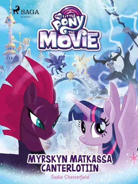 My Little Pony - Myrskyn matkassa Canterlotiin af Sadie Chesterfield