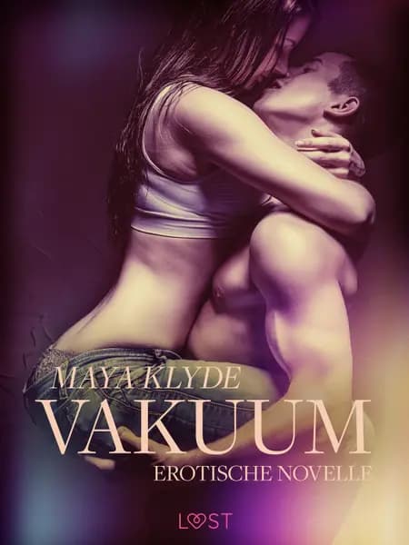 Vakuum - Erotische Novelle af Maya Klyde