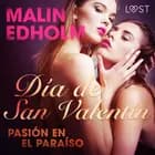 Día de San Valentín: pasión en el paraíso