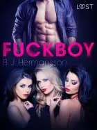 Fuckboy - Erotisk novelle