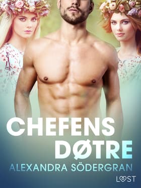 Chefens døtre - erotisk novelle af Alexandra Södergran