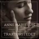 Traktørstedet og Café Danmark af Anne Marie Løn