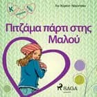 Κ σημαίνει Κάρα 4 - Πιτζάμα πάρτι στης Μαλού af Λιν Κίγιεντ Νούντσεν