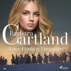 Love Finds a Treasure (Barbara Cartland's Pink Collection 151) af Barbara Cartland