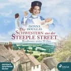 Die Schwestern aus der Steeple Street: Rivalinnen wider Willen