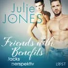 Friends with Benefits: Jacks perspektiv