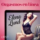 Orgasmos en línea - Relato erótico af Elena Lund