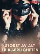 Størst av alt er kjærligheten af Cupido