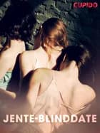 Jente-blinddate af Cupido