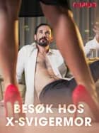 Besøk hos x-svigermor af Cupido