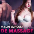 De massage - erotisch verhaal af Malin Edholm