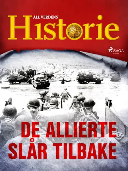 De allierte slår tilbake af All Verdens Historie