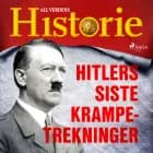 Hitlers siste krampetrekninger af All Verdens Historie