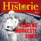 Krigens mørkeste sider