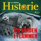 En verden i flammer af All Verdens Historie