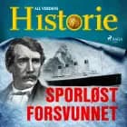 Sporløst forsvunnet af All Verdens Historie