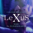 LeXuS: Don, il Funzionario - Distopia erotica af Virginie Bégaudeau