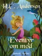 Eventyr om mod