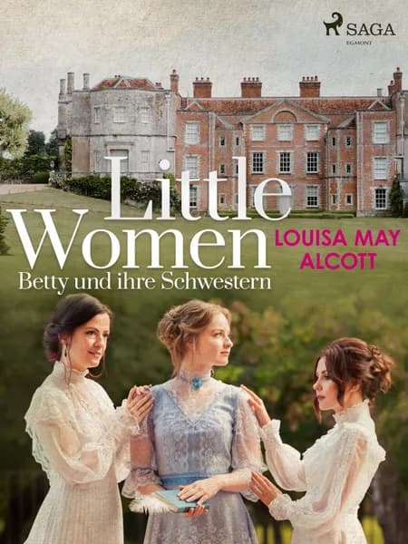 Little Women - Betty und ihre Schwestern af Louisa May Alcott