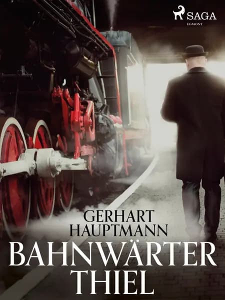 Bahnwärter Thiel af Gerhart Hauptmann