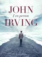 I én person af John Irving