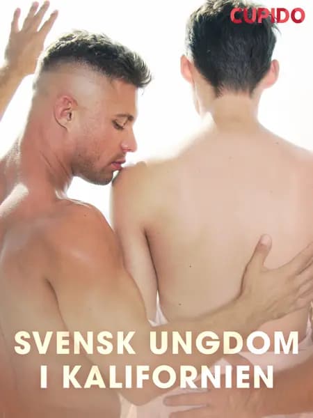 Svensk ungdom i Kalifornien af Cupido