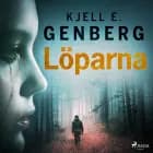 Löparna af Kjell E. Genberg