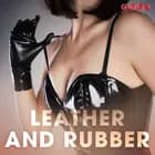 Leather and Rubber
